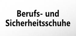 Berufs- und Sicherheitsschuhe